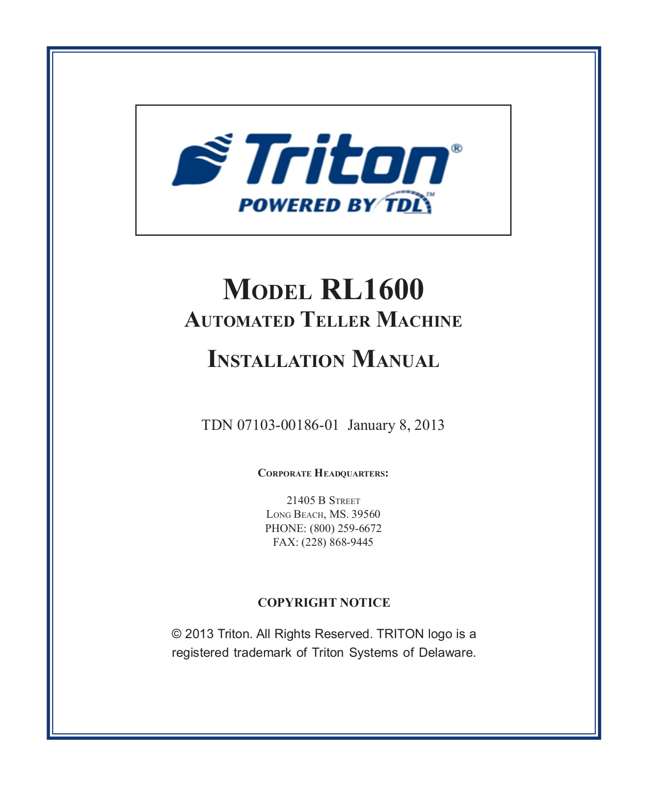 Triton RL1600 Installation Manual