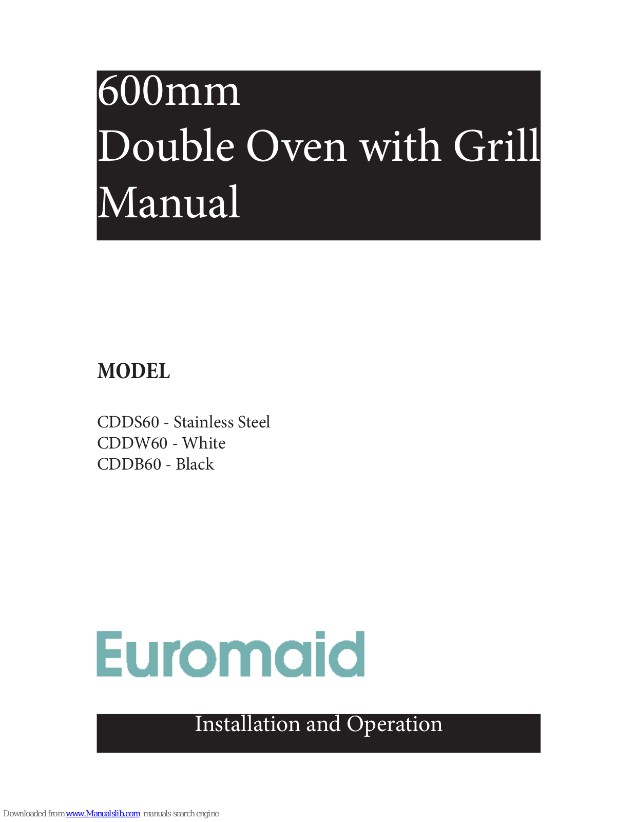 Euromaid CDDW60, CDDB60 User Manual