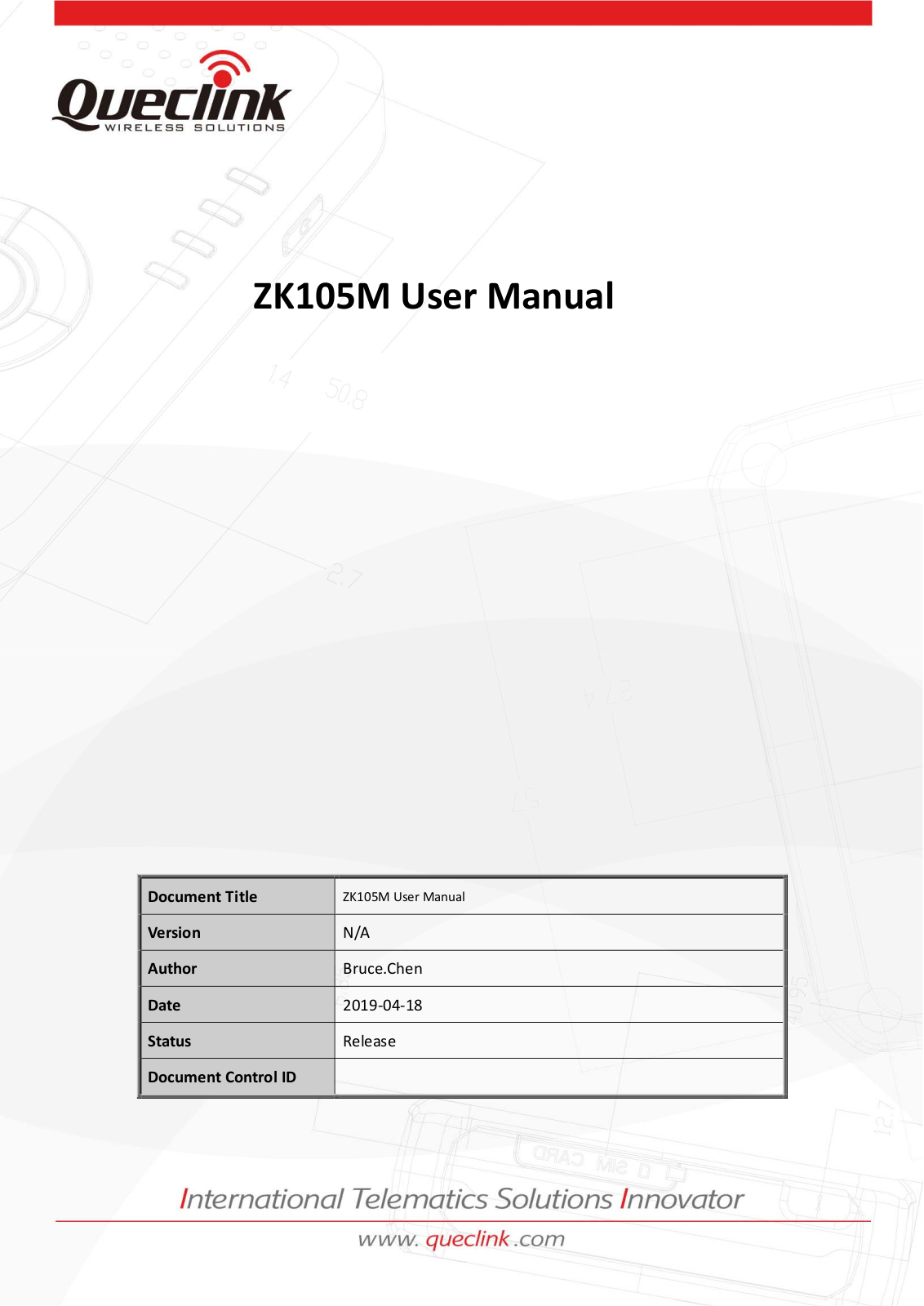 Queclink Wireless Solutions ZK105M User Manual