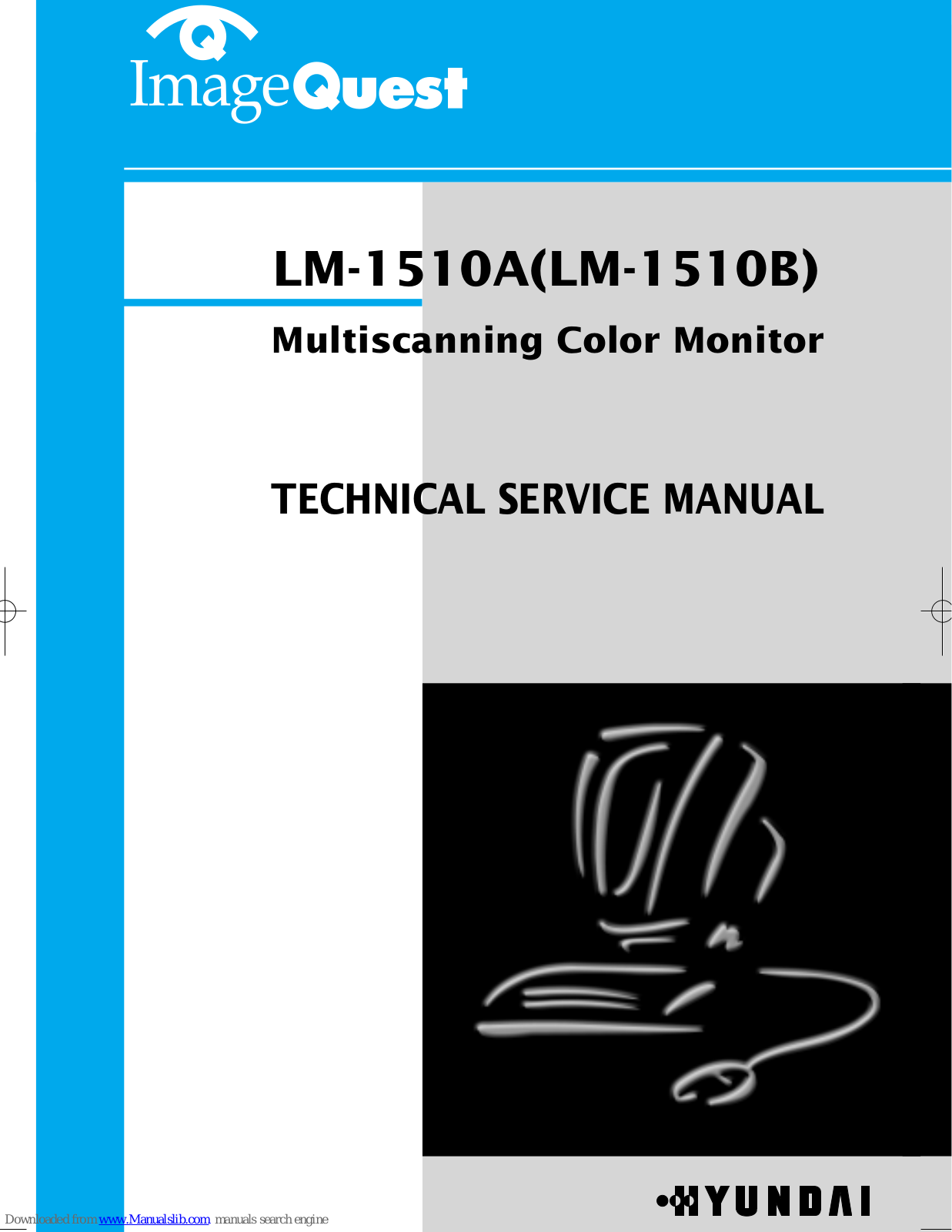 Hyundai LM-1510A, LM-1510B Technical & Service Manual