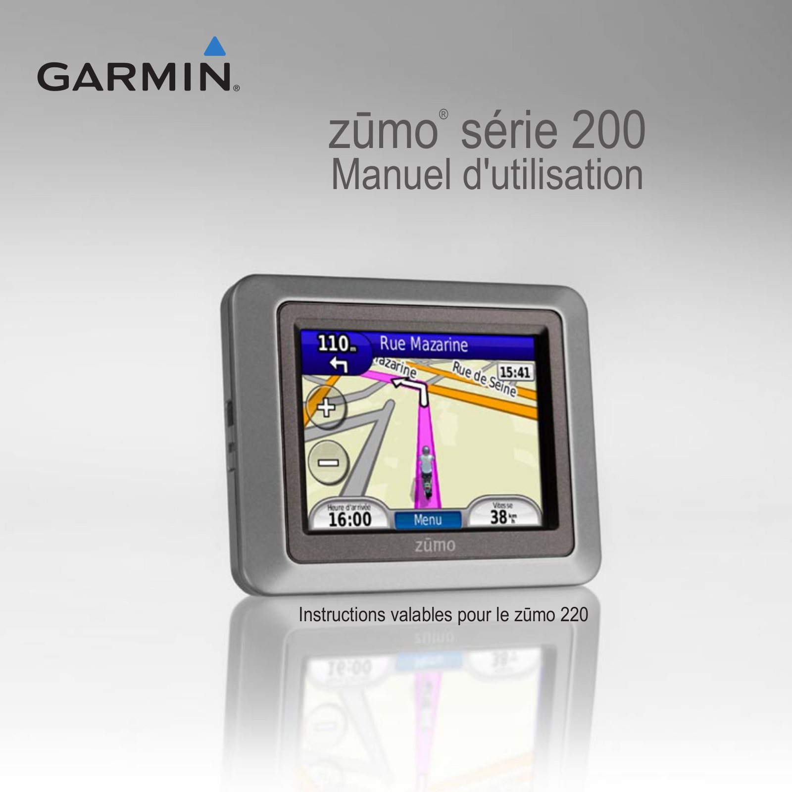 Garmin Zumo 220LMT Owner's Manual