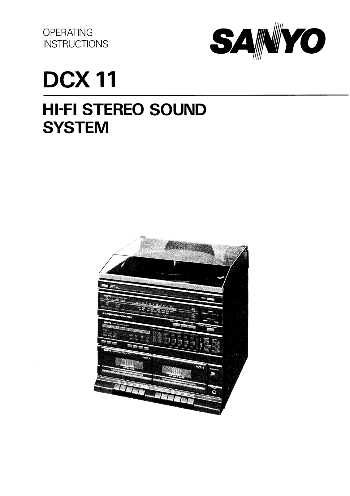 Sanyo DCX 11 Instruction Manual