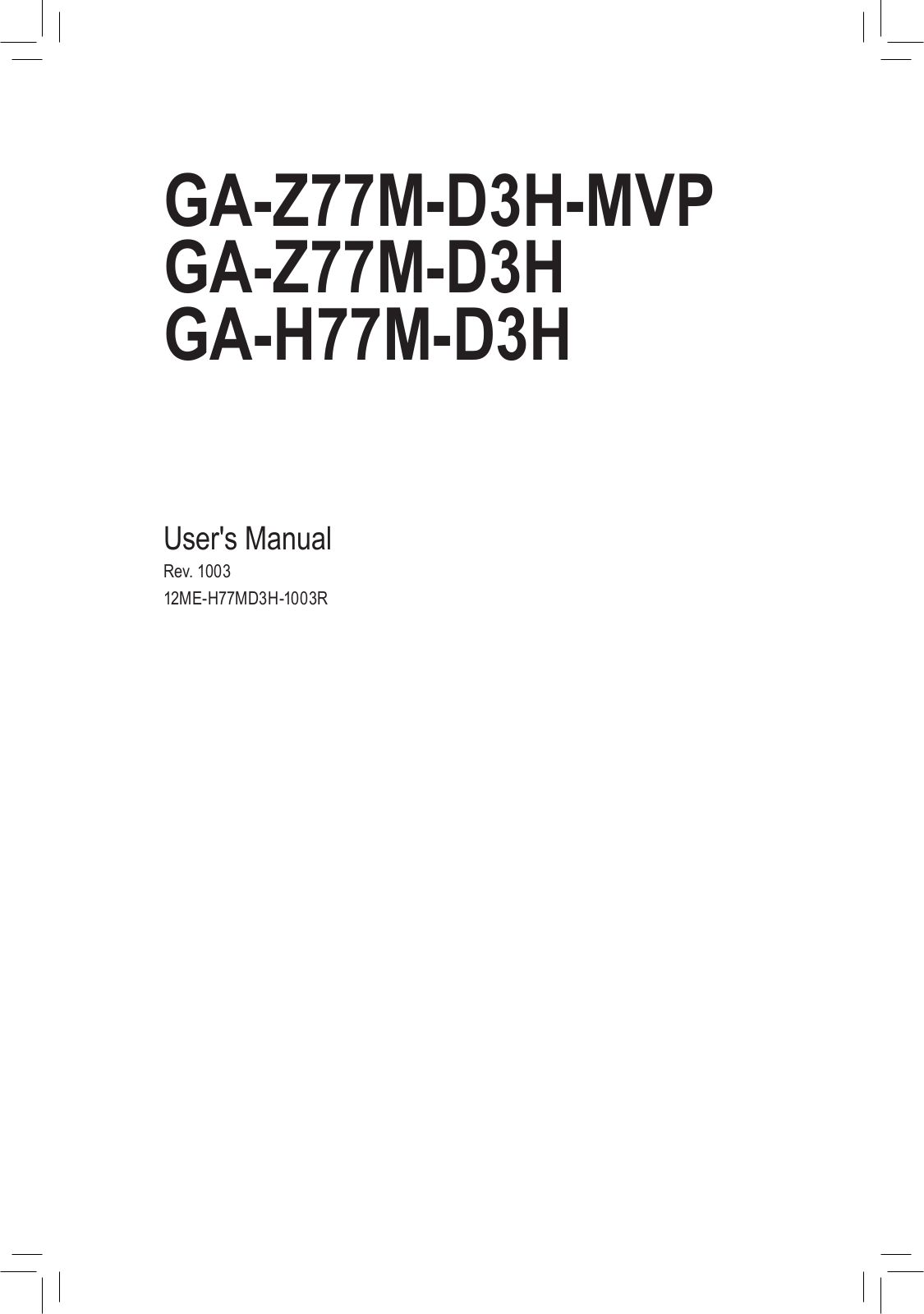 Gigabyte GA-H77M-D3H, GA-Z77M-D3H-MVP, GA-Z77M-D3H User Manual