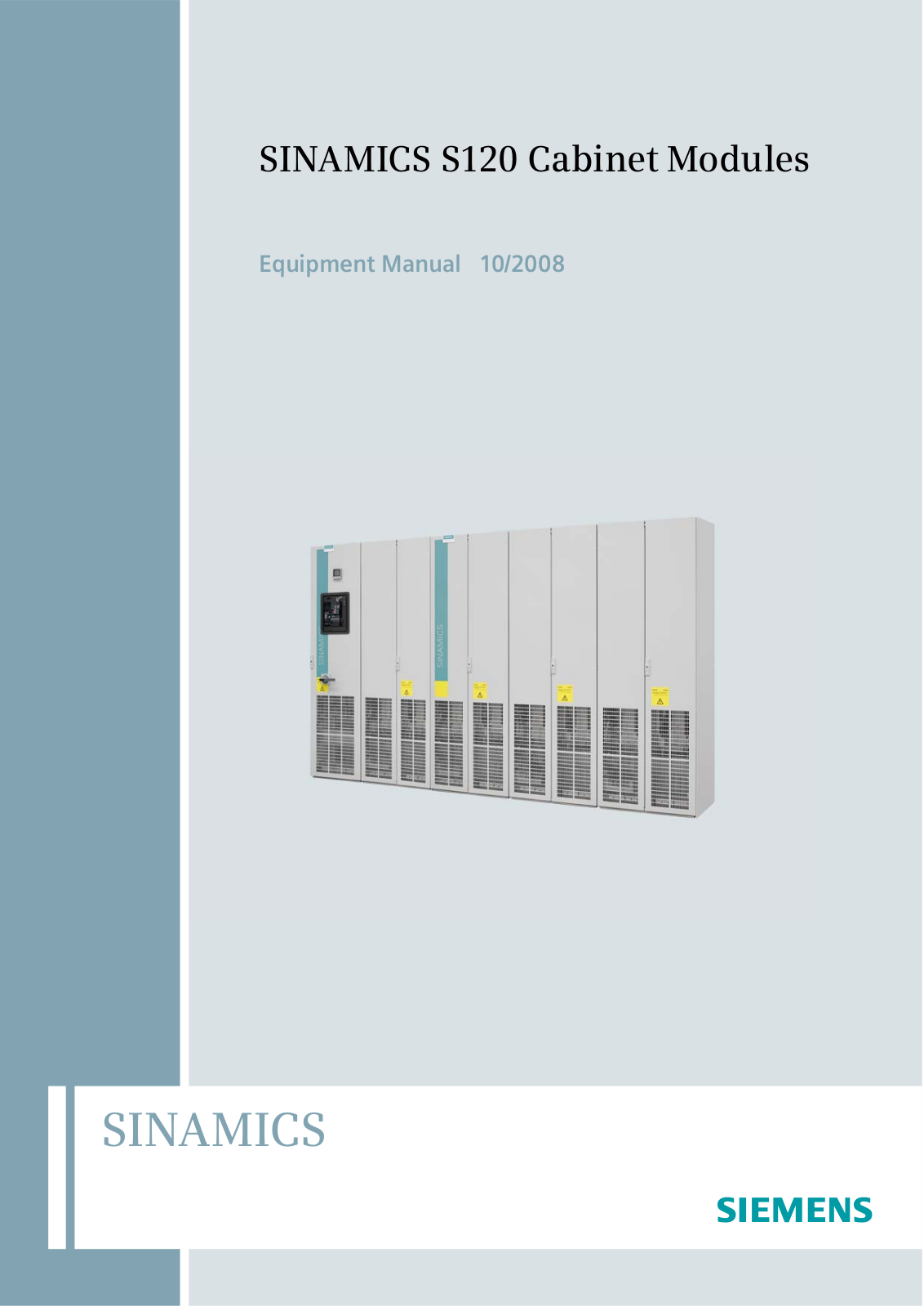 Siemens SINAMICS S120,SINAMICS S120 Cabinet Module Equipment Manual