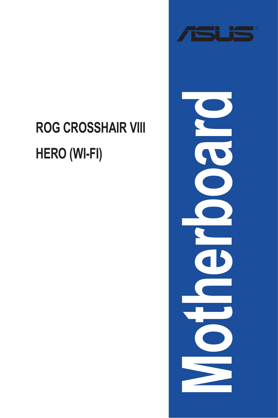 Asus Crosshair VIII Hero (WI-FI) User’s Manual