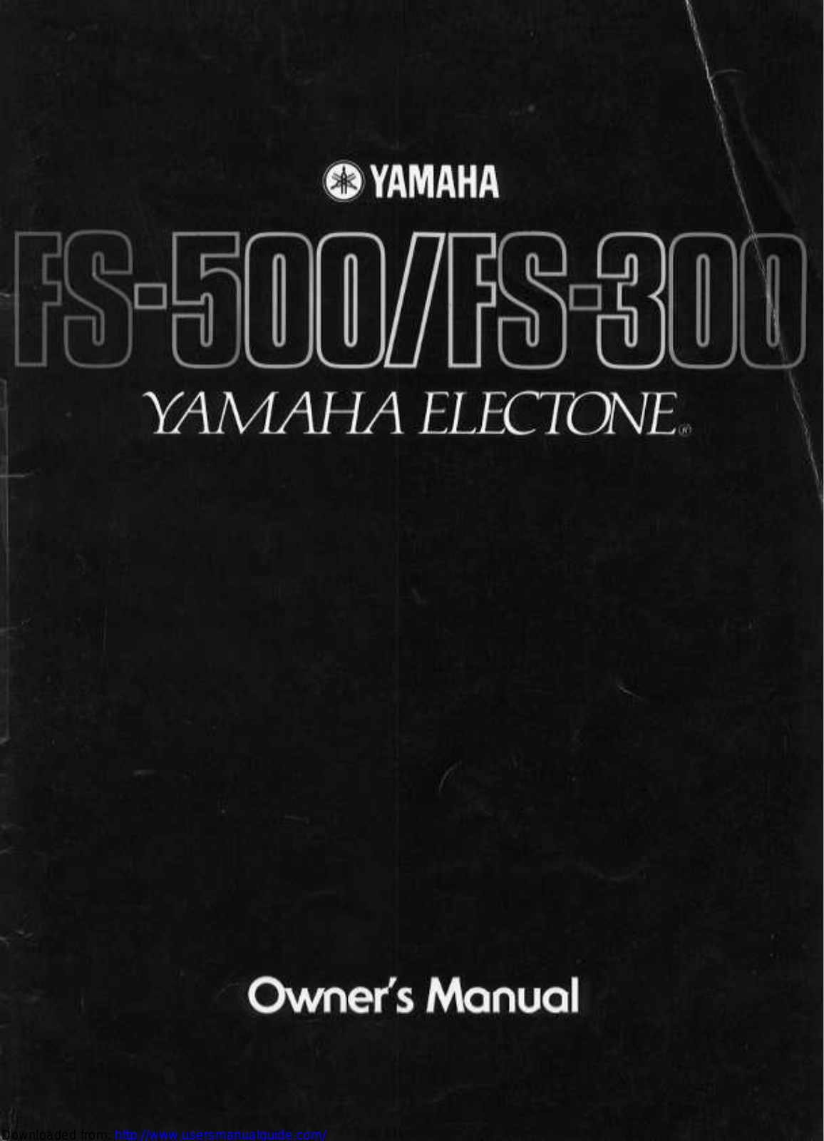 Yamaha Audio FS-500, FS-300 User Manual