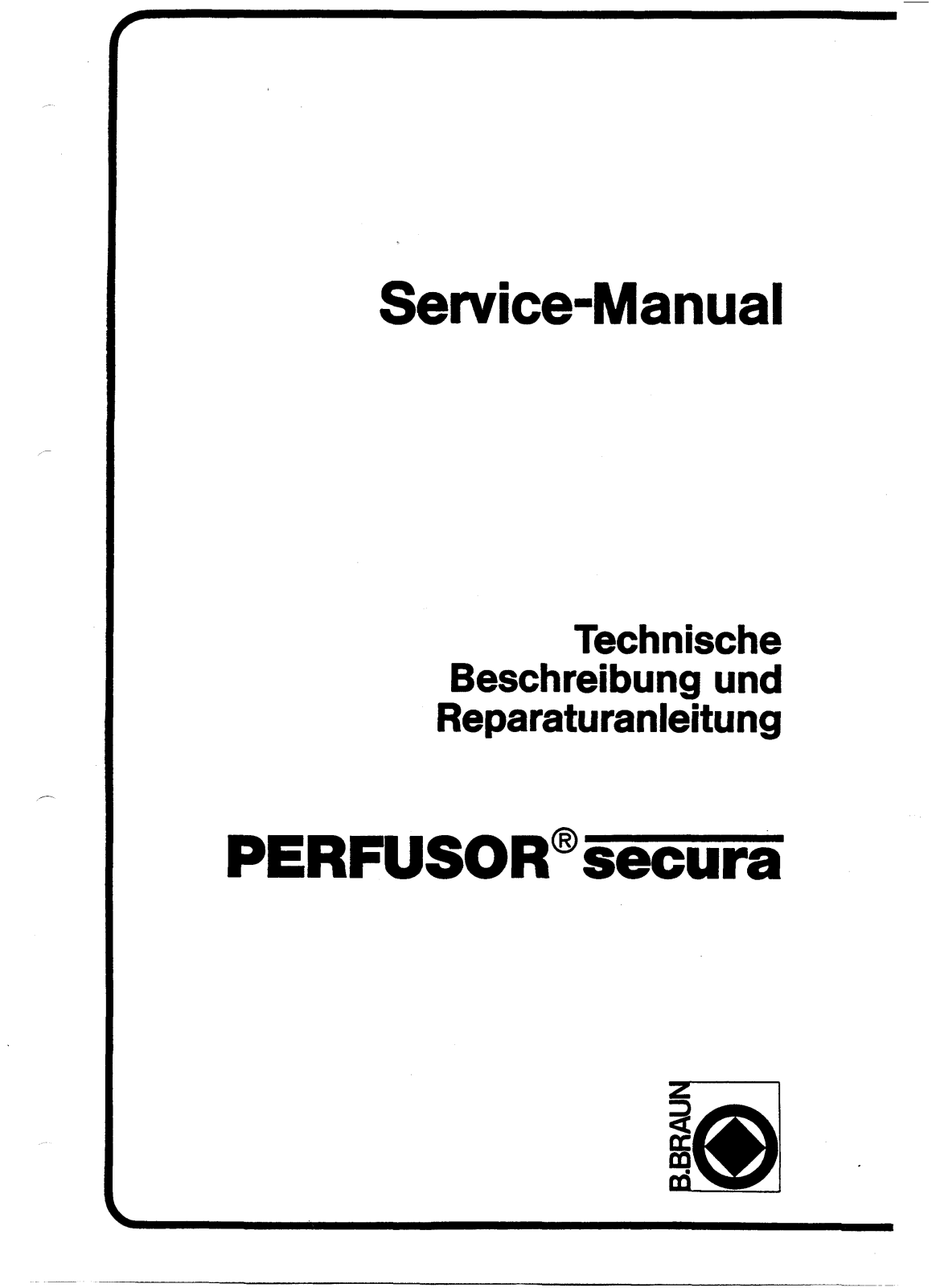 B Braun Perfusor Secura User manual