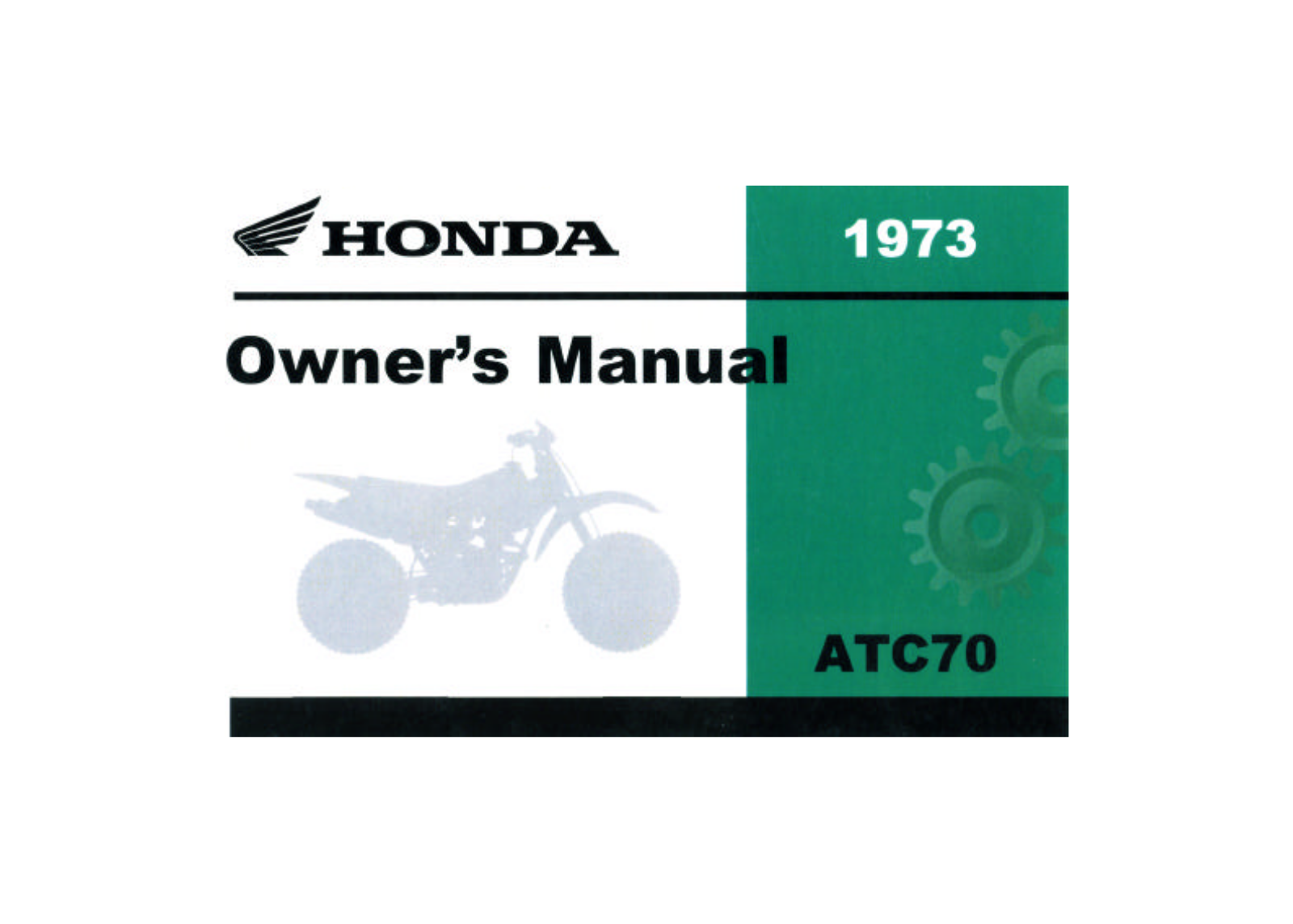 Honda ATC70 1973 Owner's Manual