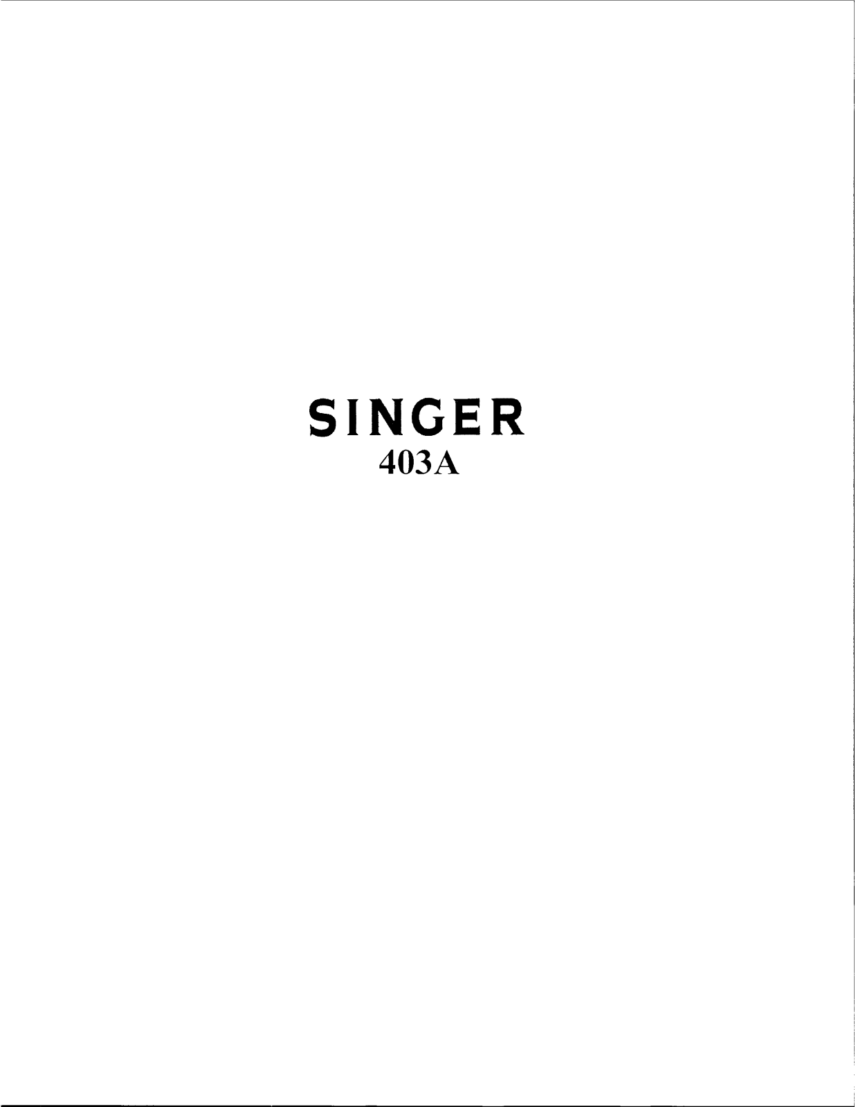 Singer 403A User Manual