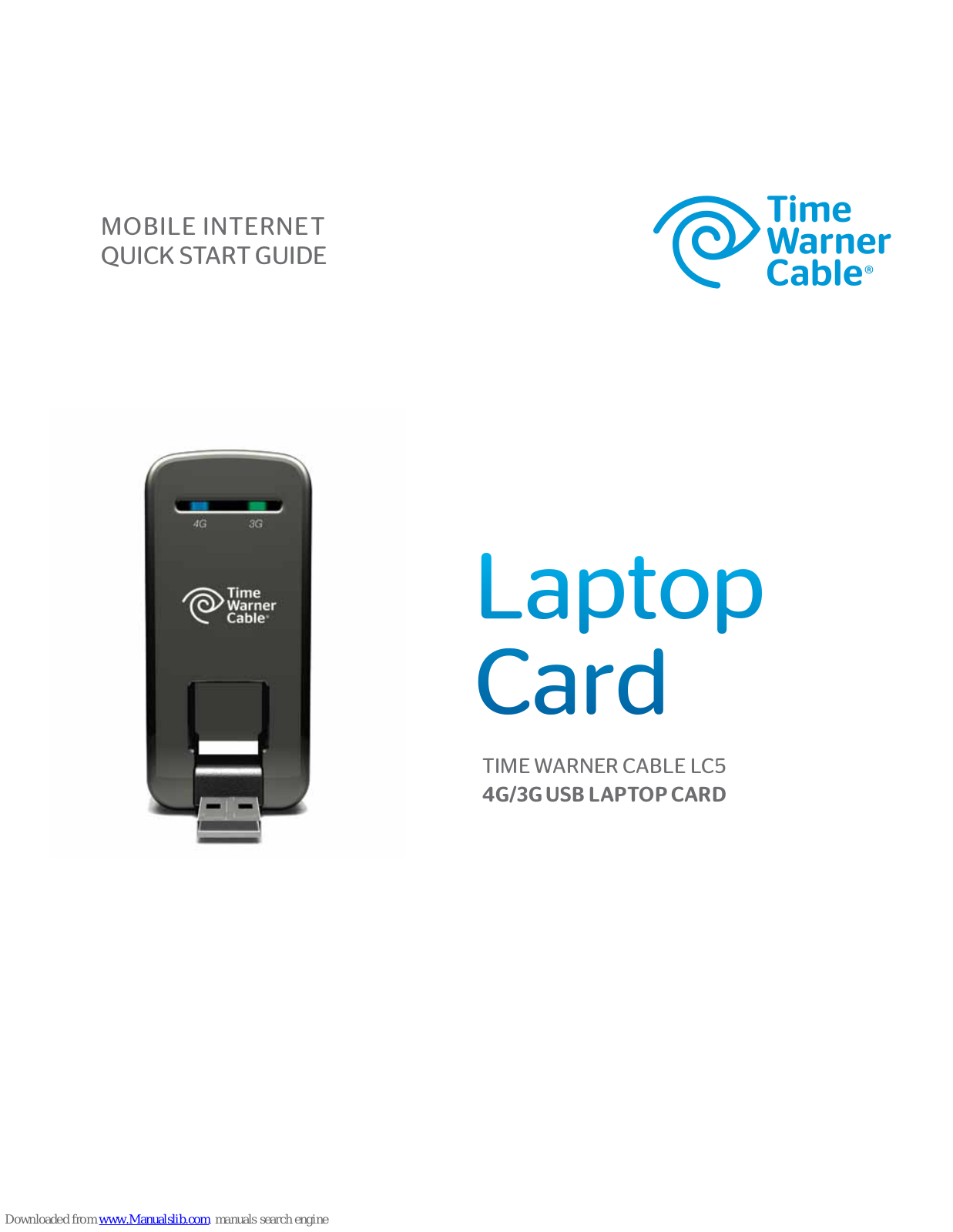 Time Warner Cable LC5 Quick Start Manual - ManualMachine.com