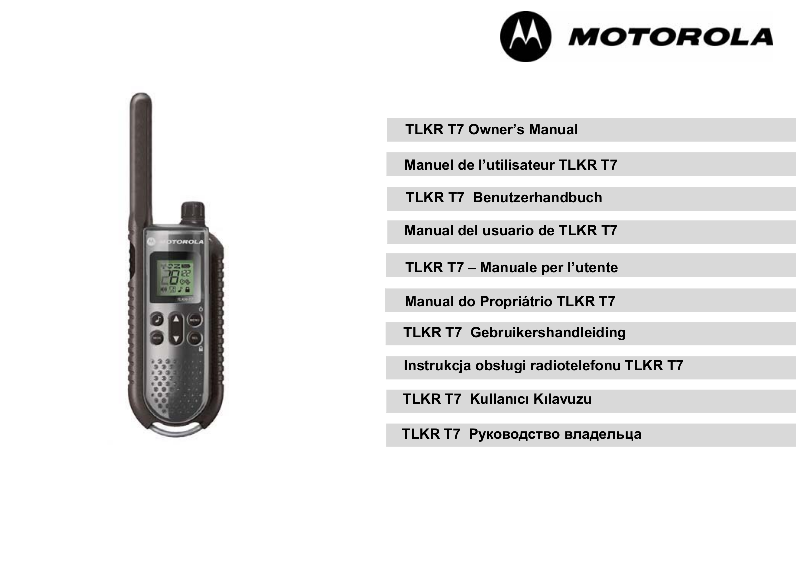 Motorola TLKR T7 User guide