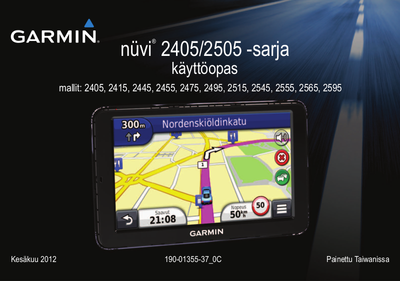 Garmin nüvi 2555LM, nüvi 2495LT, nüvi 2515, nüvi 2455LMT, nüvi 2445