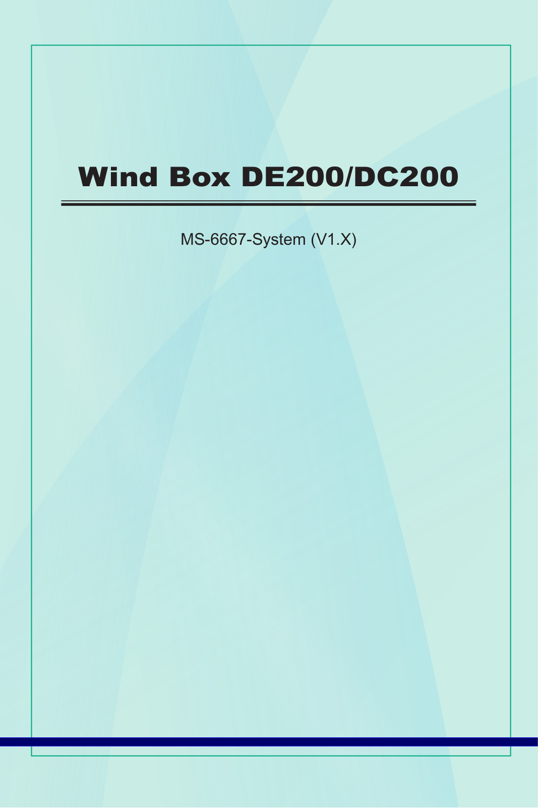 MSI Wind Box DE200, Wind Box DC200, MS-6667 User guide