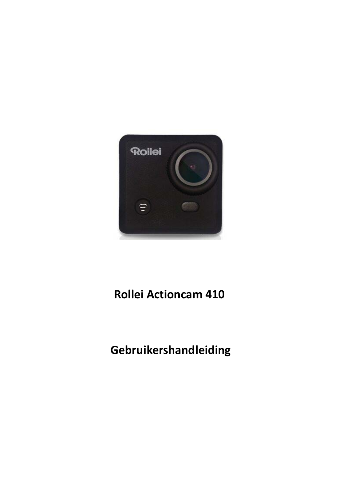 Rollei Action Camera 410 User Guide