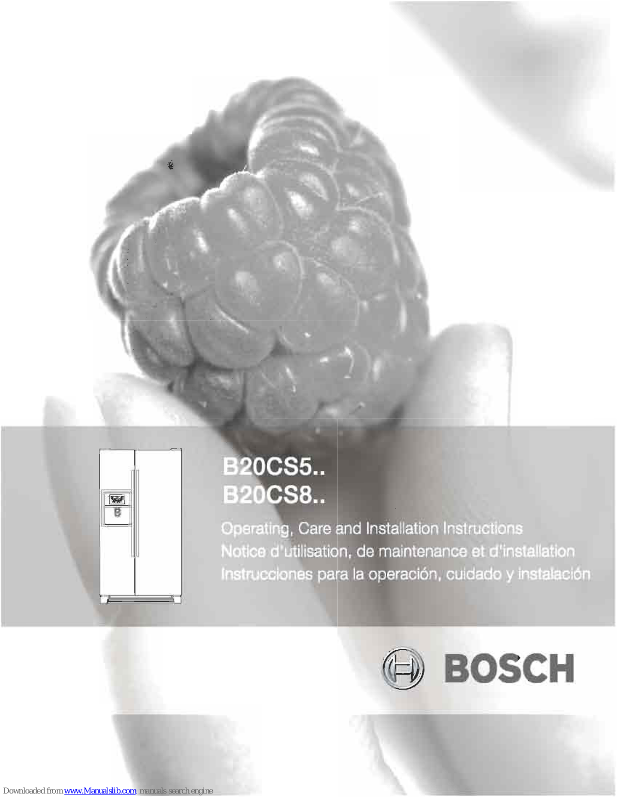 Bosch B20CS8, B20CS50SNS, B20CS50SNB, B20CS50SNI, B20CS50SNW Operating, Care And Installation Instructions Manual