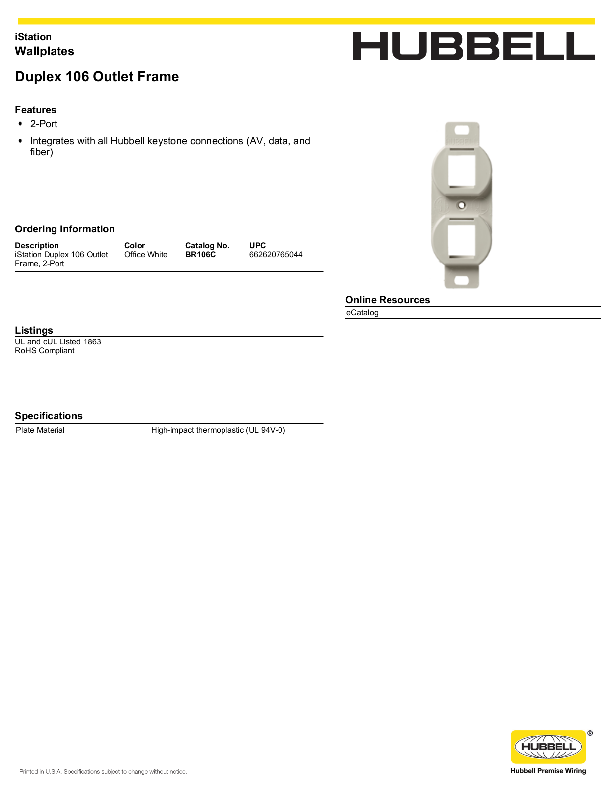 Hubbell BR106C Specifications