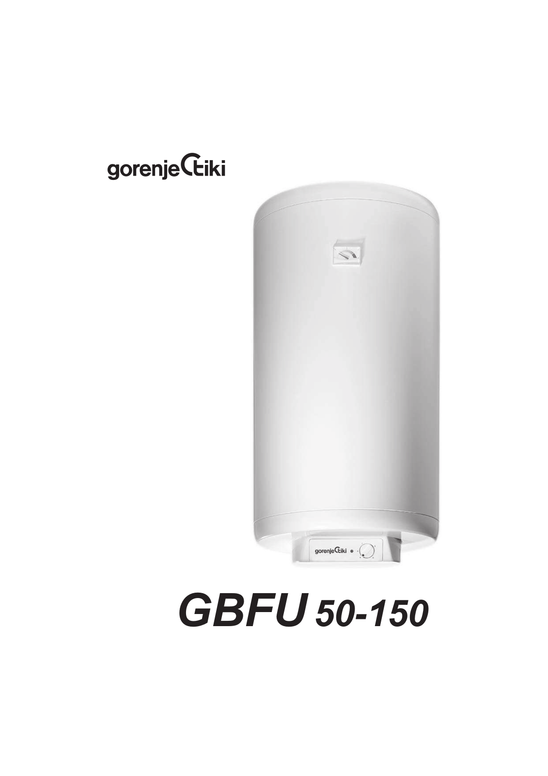 Gorenje GBFU 100 B6, GBFU 120 SIMB B6 User manual