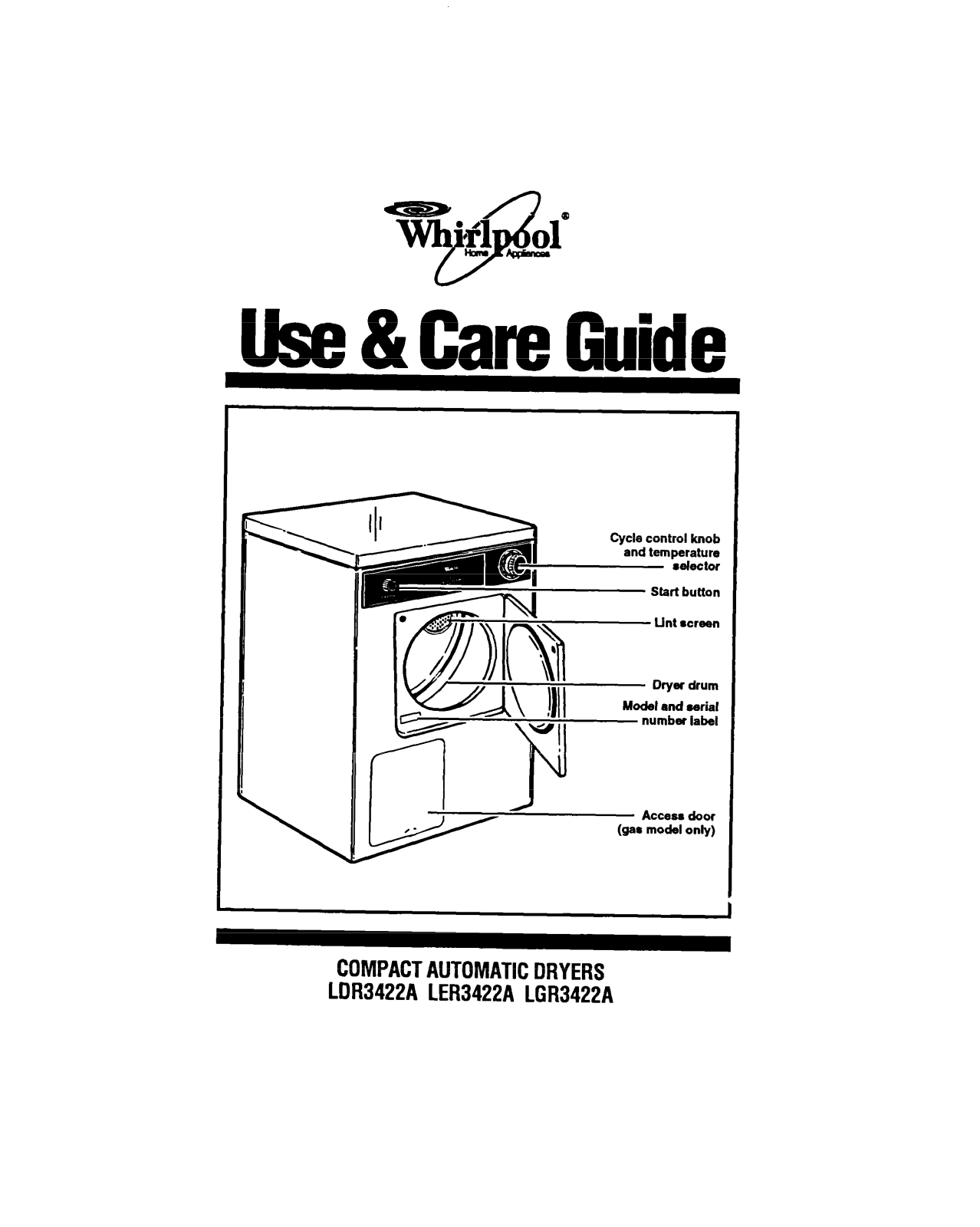 Whirlpool LGR3422A, LDR3422A, LER3422A User Manual - ManualMachine.com