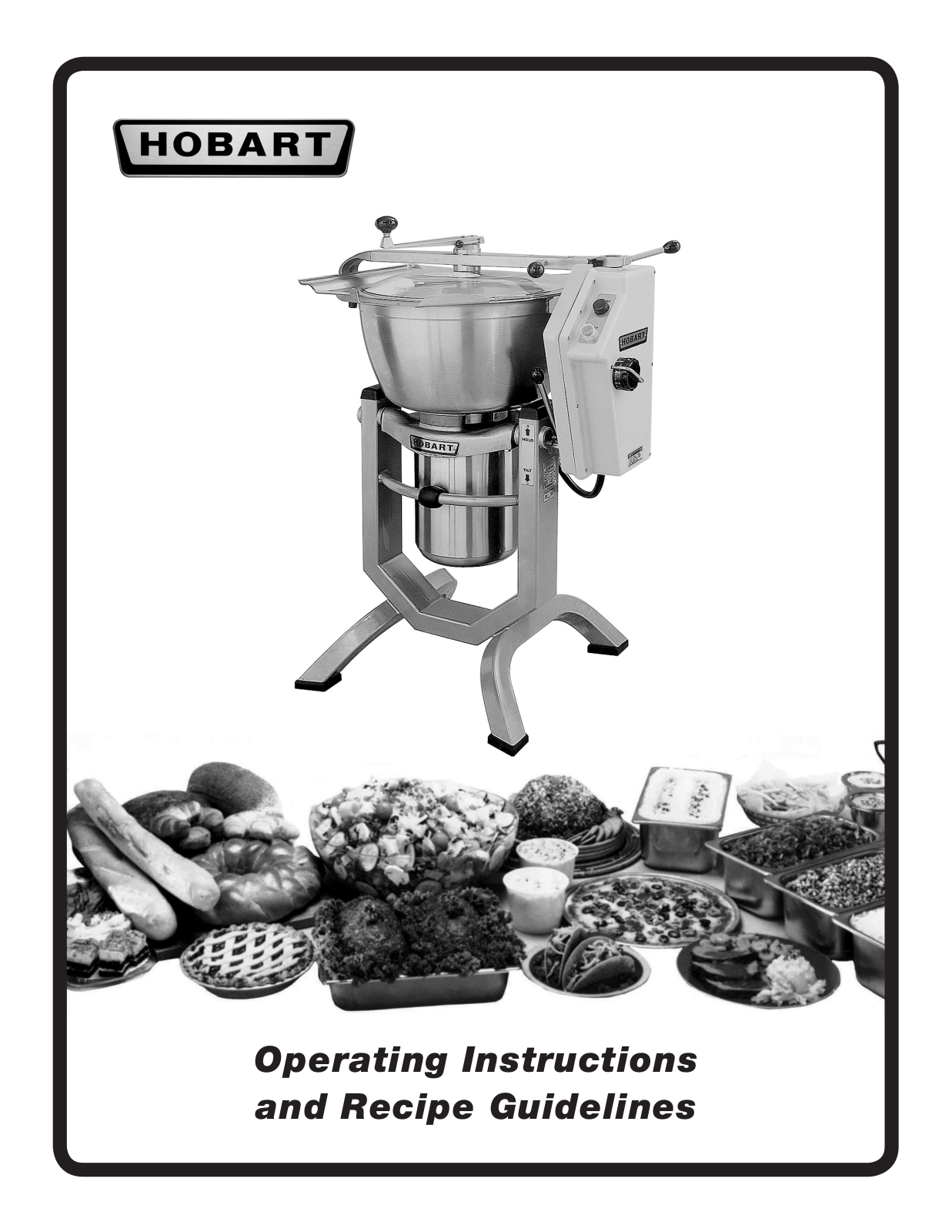 Hobart HCM300 Operator’s Manual