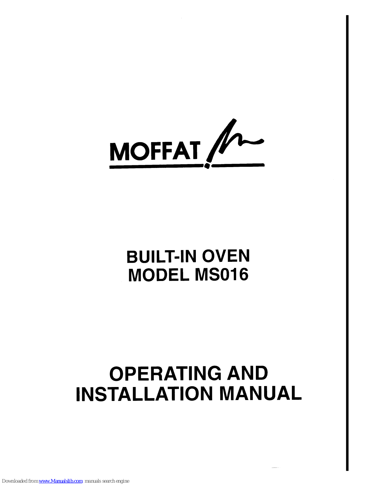 Moffat MSO16B, MSO16W, MSO16 Operating And Installation Manual