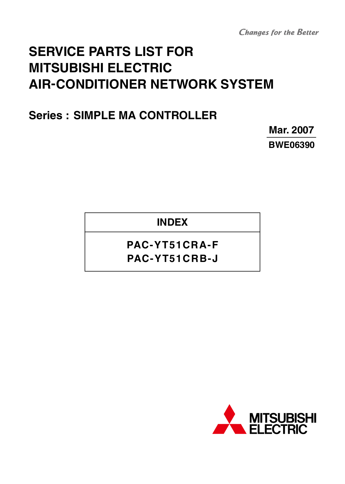 Mitsubishi PAC-YT51CRA-F, PAC-YT51CRB-J Parts List