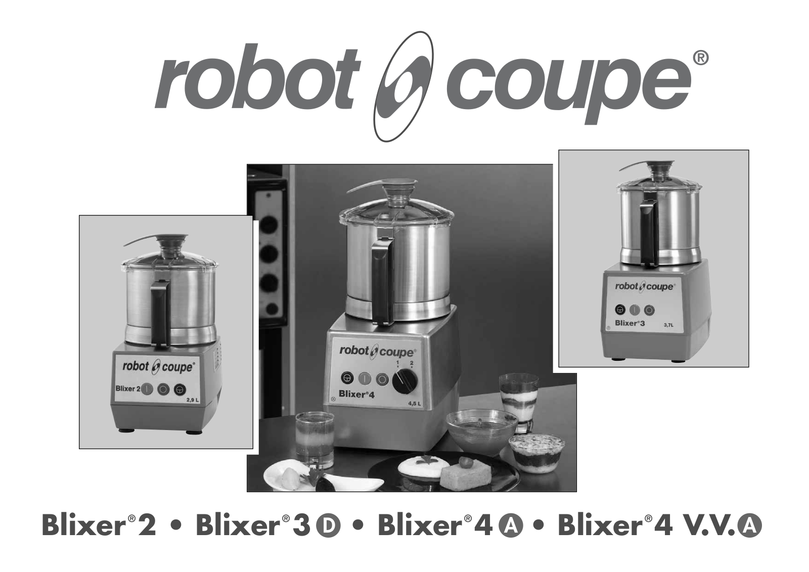 Robot Coupe Blixer  3 A, Blixer  4 A, Blixer  D A 4 V.V. AA User guide