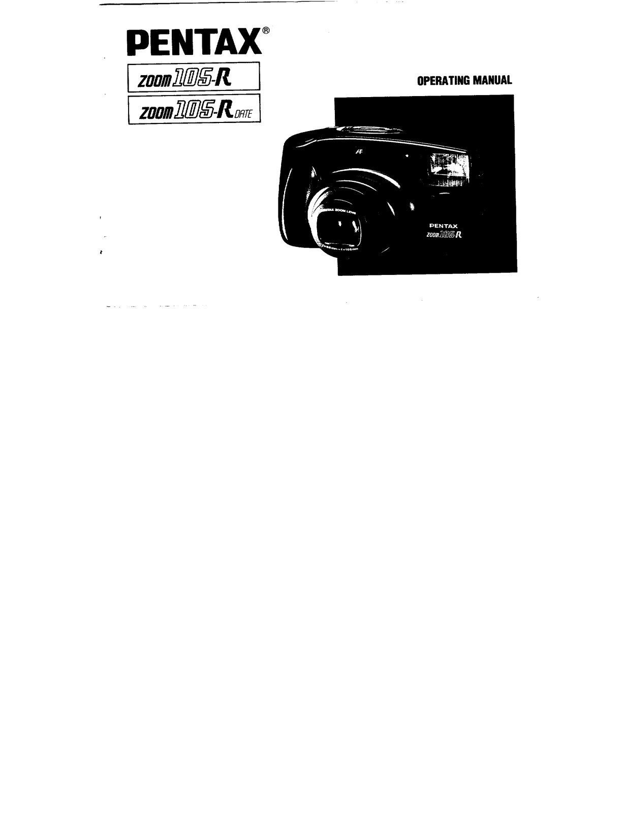 Pentax IQZoom 105-R, Zoom 105-R Operating Manual