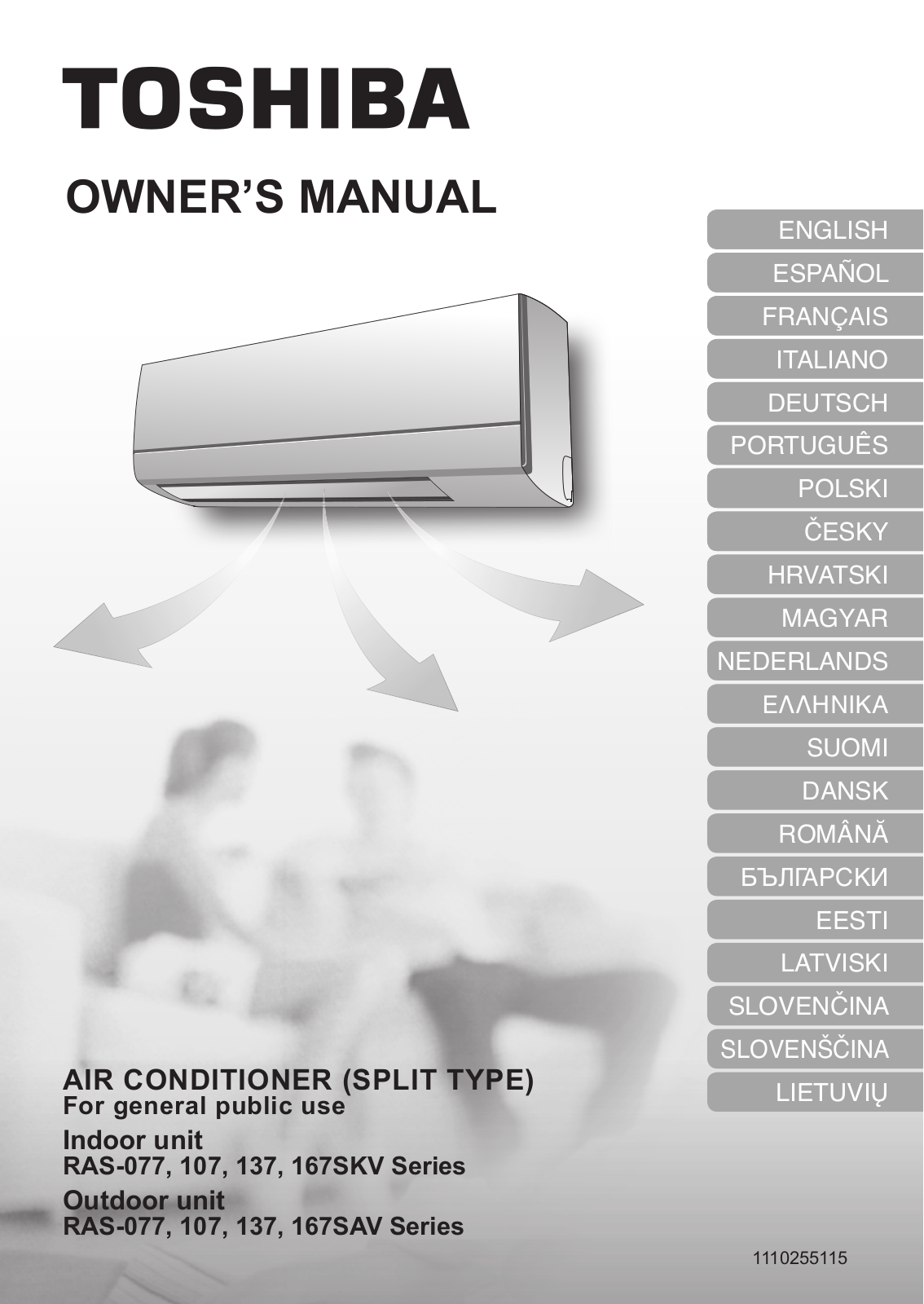 Toshiba RAS-077 Series, RAS-107 Series, RAS-167SKV Series, RAS-167SAV Series, RAS-137 Series Owner's Manual