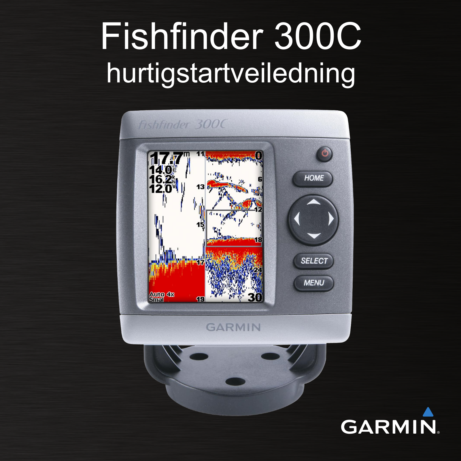 Garmin Fishfinder 300C Quick Start Guide