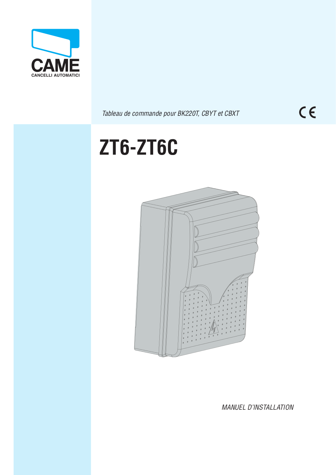 Came ZT6C, ZT6 Installation Manual