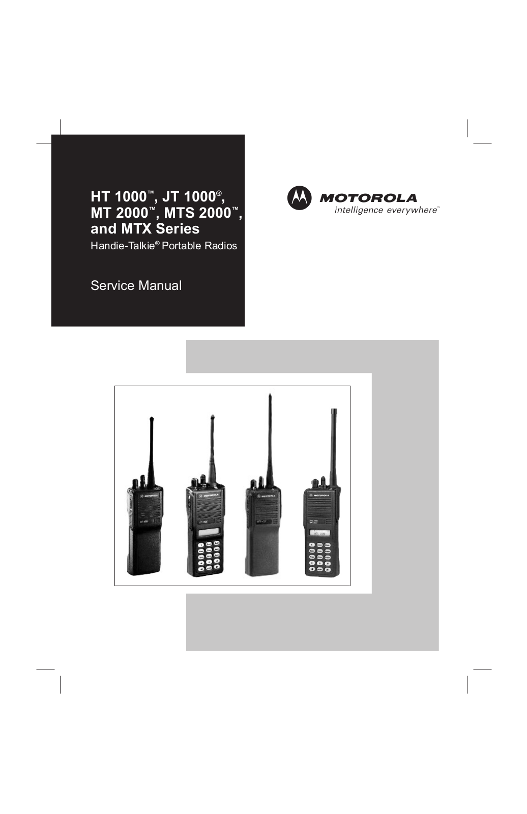 Motorola MT-2000, JT-1000, MTS-2000 SERVICE MANUAL