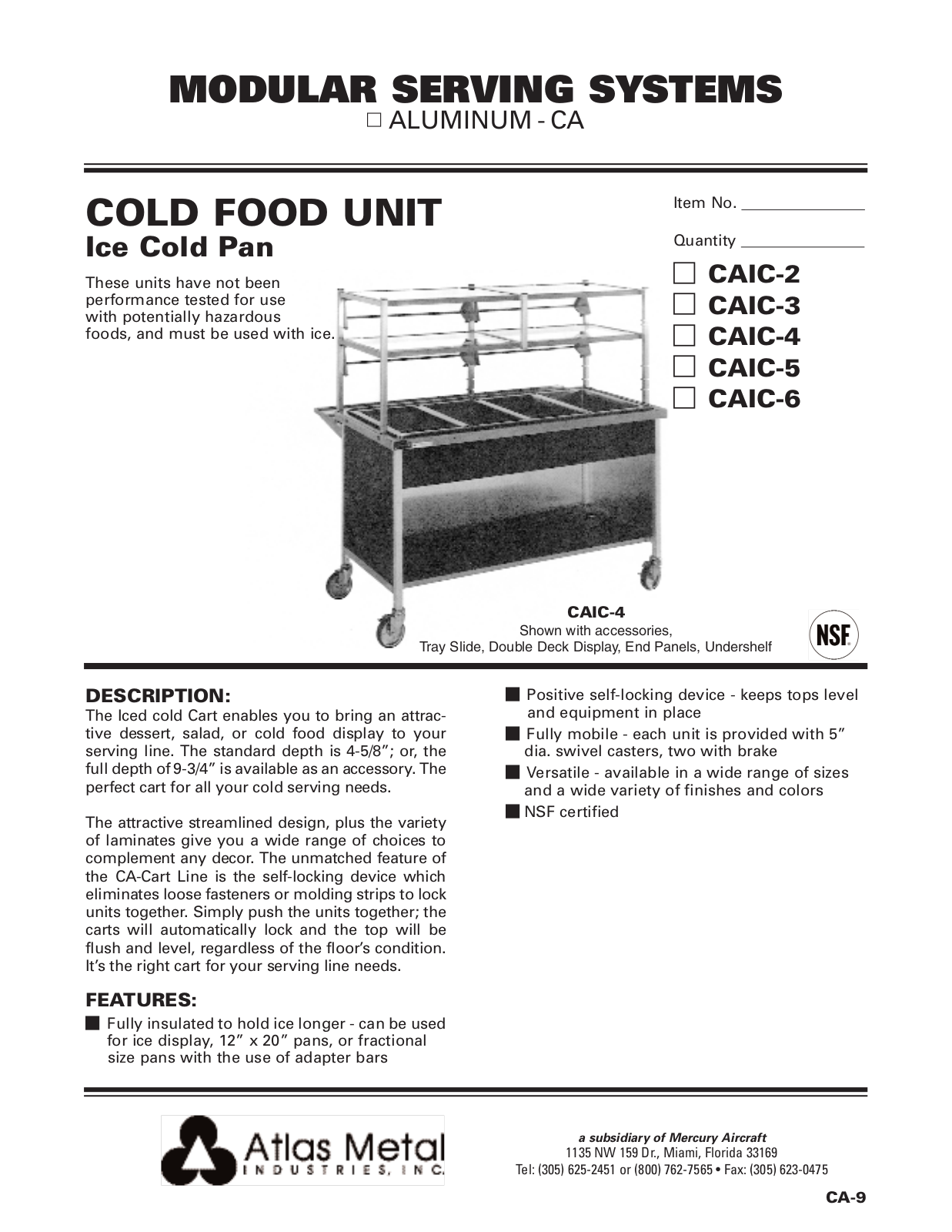 Atlas Metal CAIC-3 User Manual