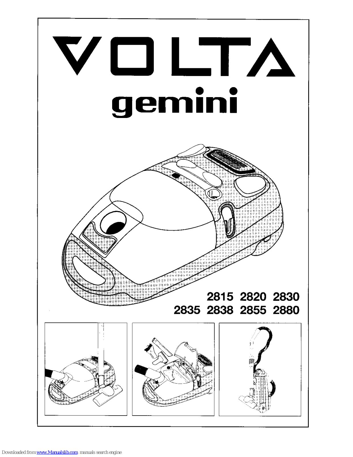 VOLTA SUPER C 2820 EURO, Gemini 2838, SUP C 2835B EUR OBLÅ, SUPER C 2815 EURO, SUPER C 2830B EURO User Manual