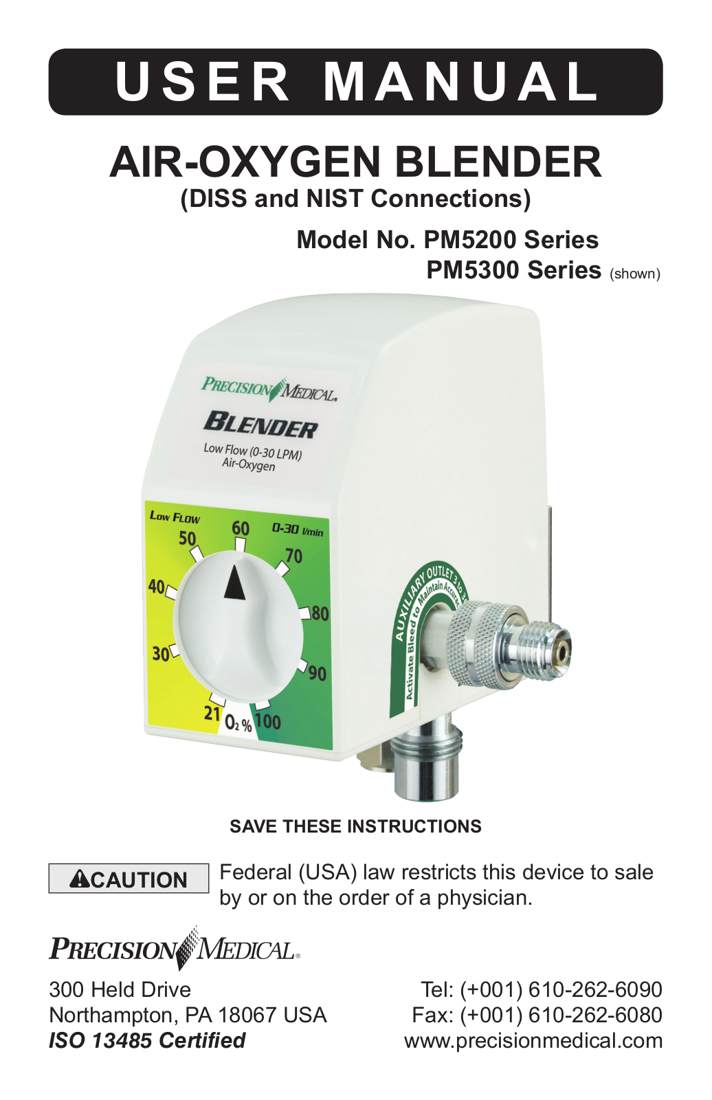 Precision Medical Air-Oxygen Blender User Manual