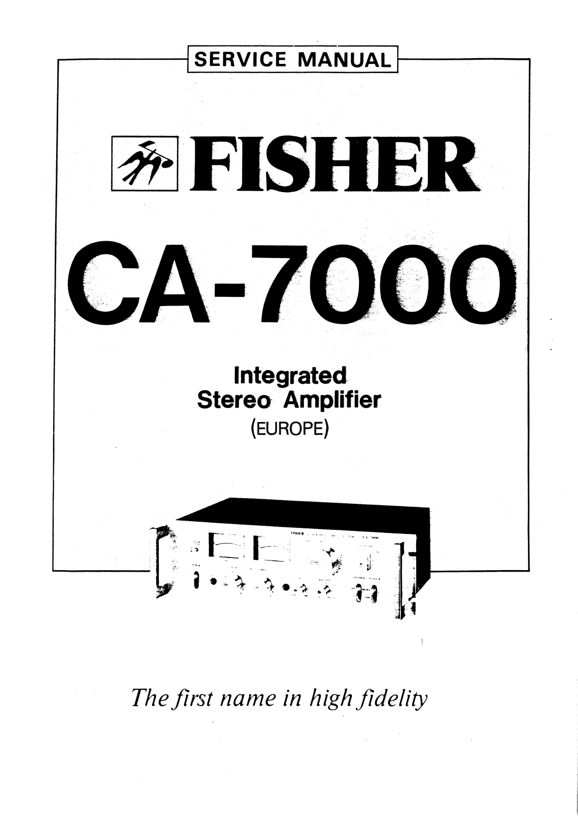 Fisher CA-7000 Service manual