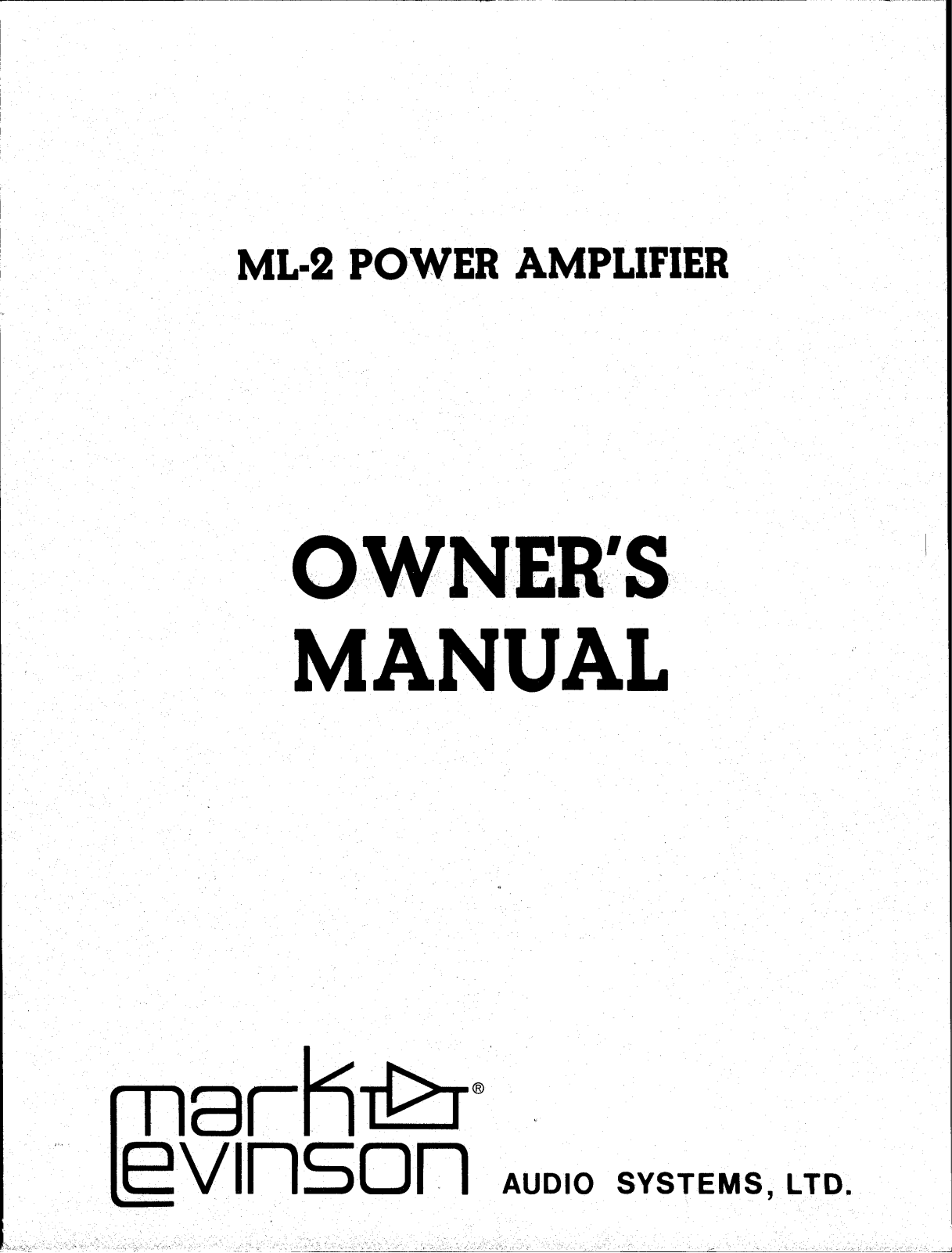 Mark Levinson ML-2 Owners manual