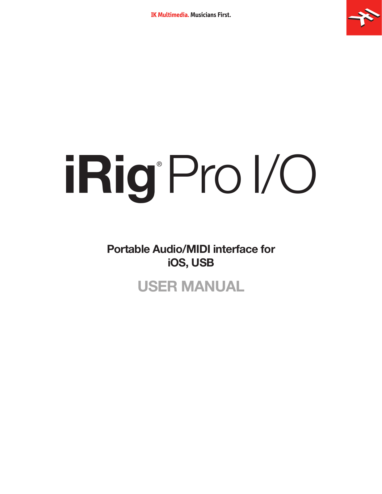 Ik Multimedia iRig Pro I/O USER MANUAL