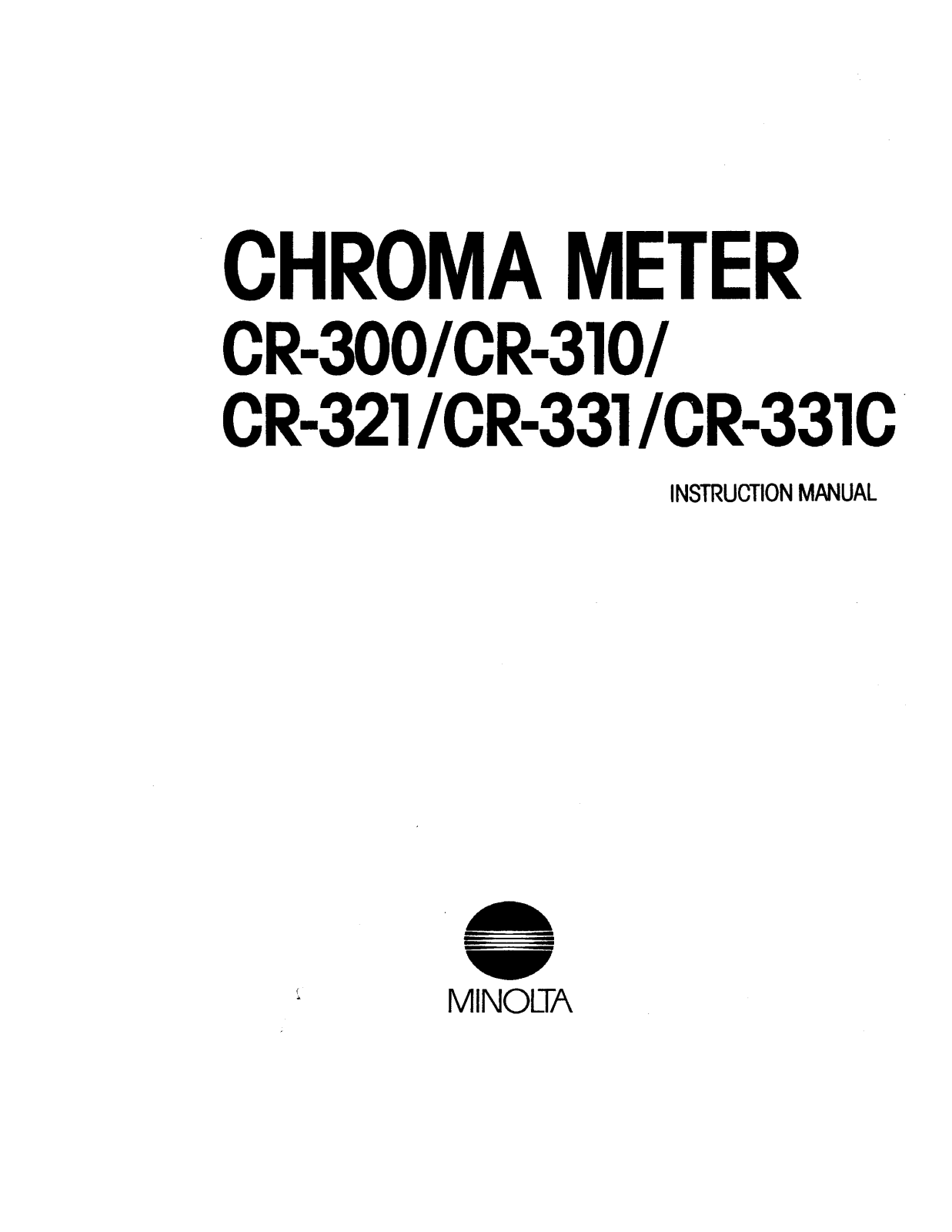 Konica CR-310, CR-321, CR-300, CR-331C, CR-331 User Manual