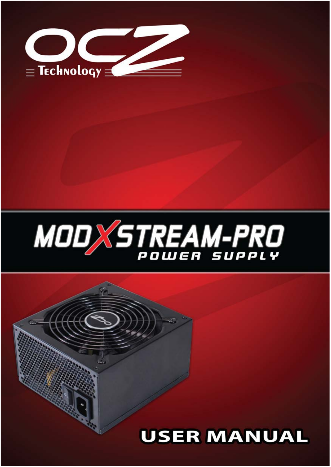 OCZ MODXSTREAM PRO SERIES 700WATT 80PLUS User Manual