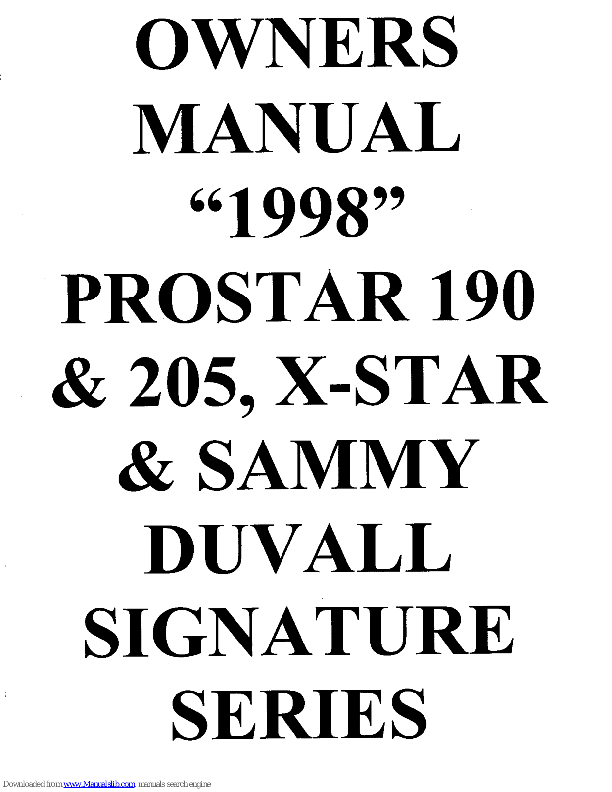 MasterCraft PROSTAR 190, PROSTAR 205, X-STAR, SAMMY DUVALL, SIGNATURE Owner's Manual