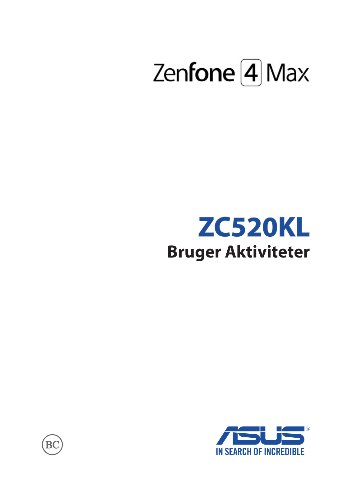 Asus ZC520KL User’s Manual