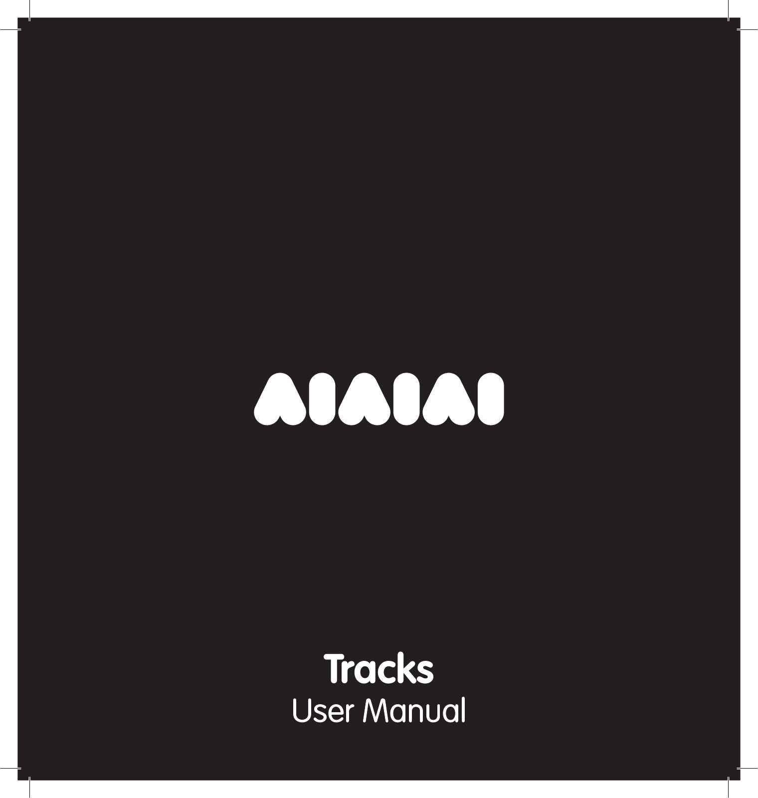 AIAIAI Tracks User Manual