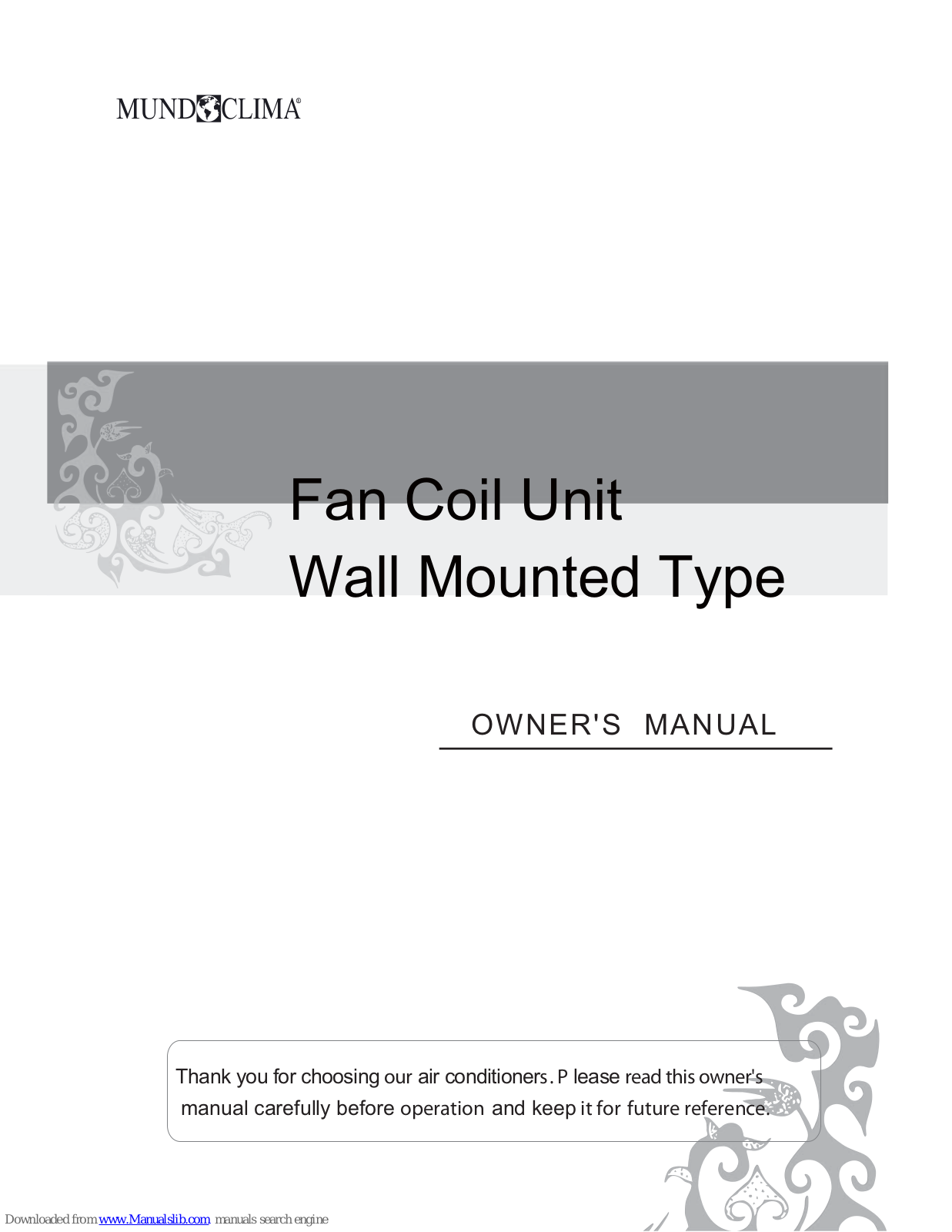 MUND CLIMA MUP-09-WF, MUP-12-WF, MUP-18-WF Owner's Manual