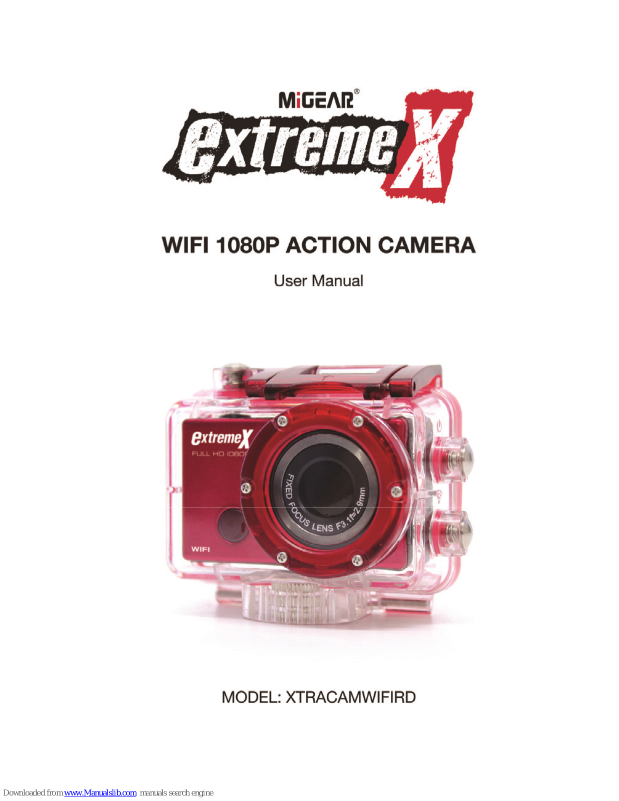 migear ExtremeX XTRACAMWIFIRD User Manual