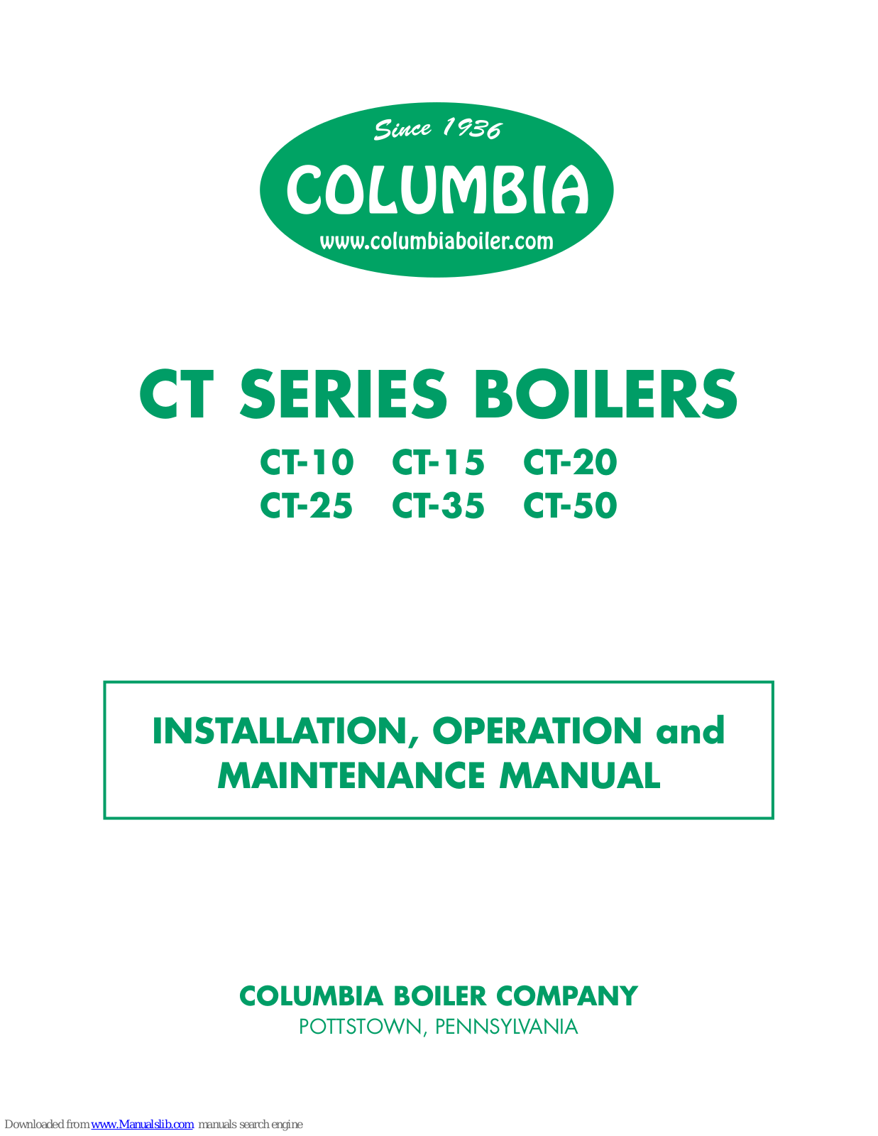 Columbia CT-10, CT-15, CT-20, CT-25, CT-35 Installation, Operation And Maintenance Manual