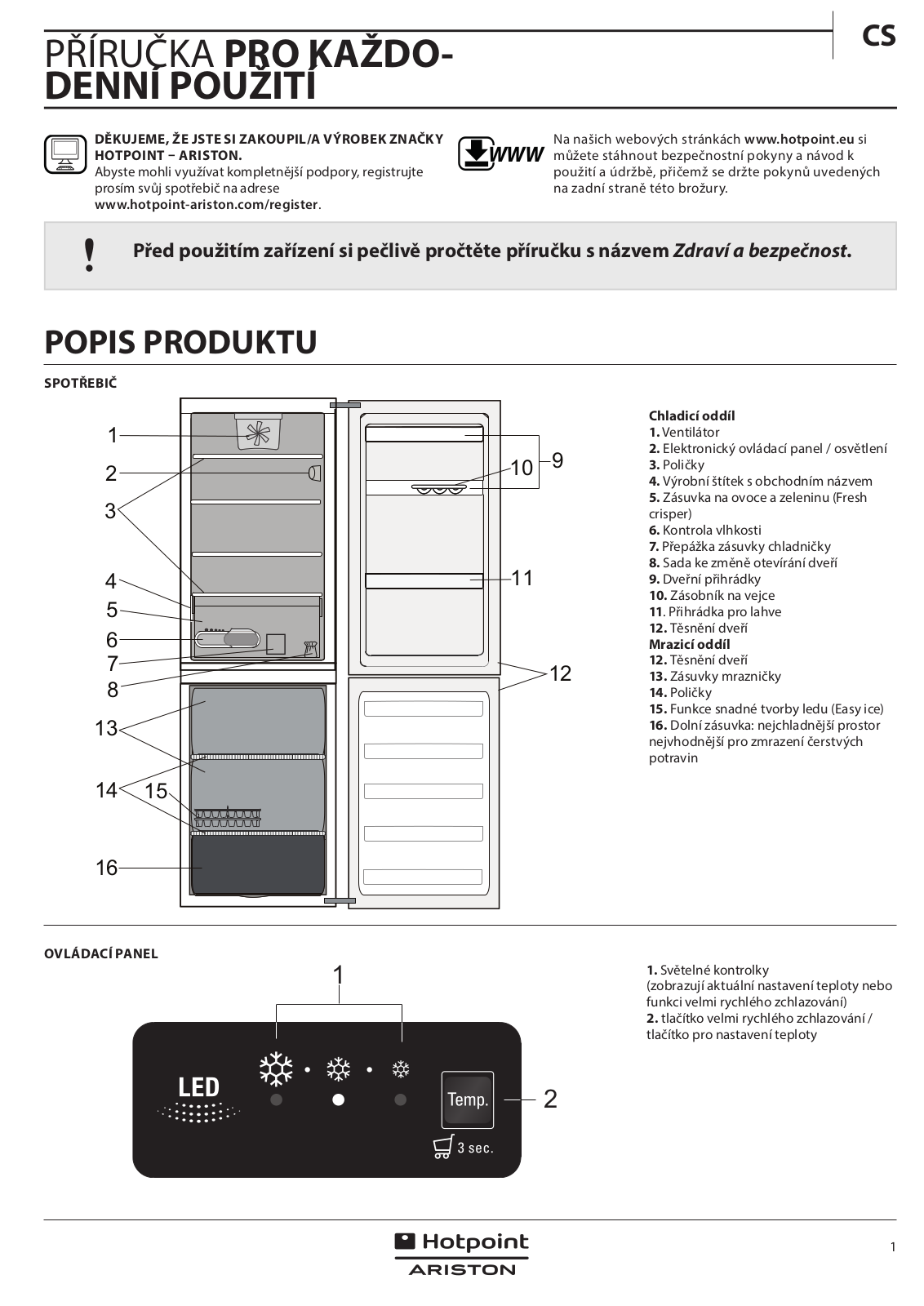 HOTPOINT/ARISTON H9 A2E W H Daily Reference Guide