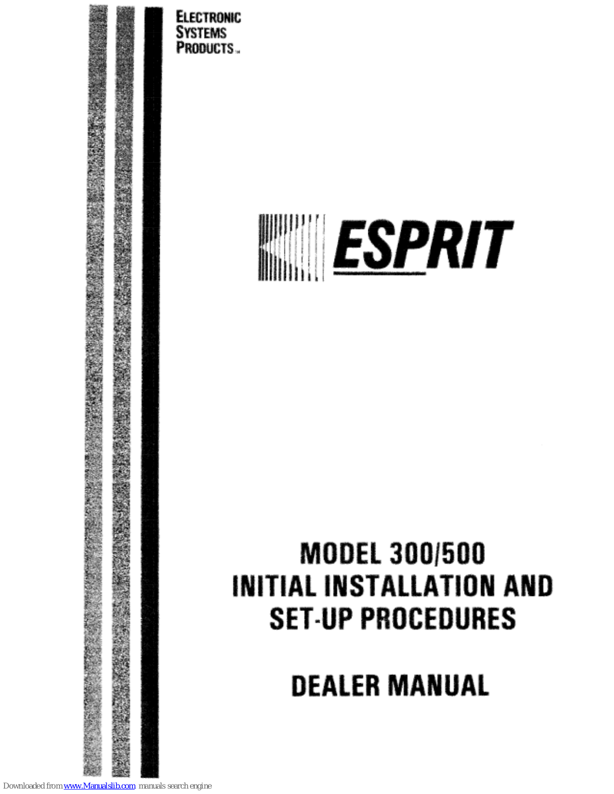 ESPRIT 300, 500 Installation And Setup