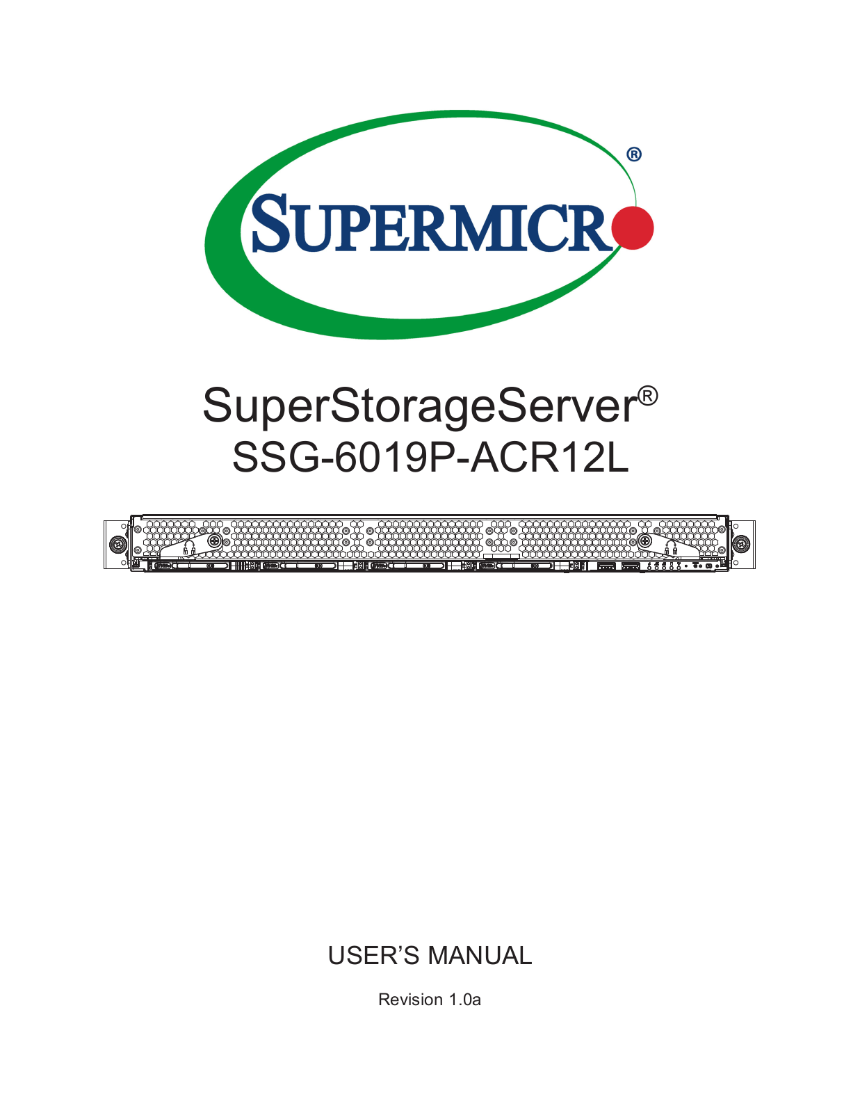 Super Micro SSG-6019P-ACR12L User Manual