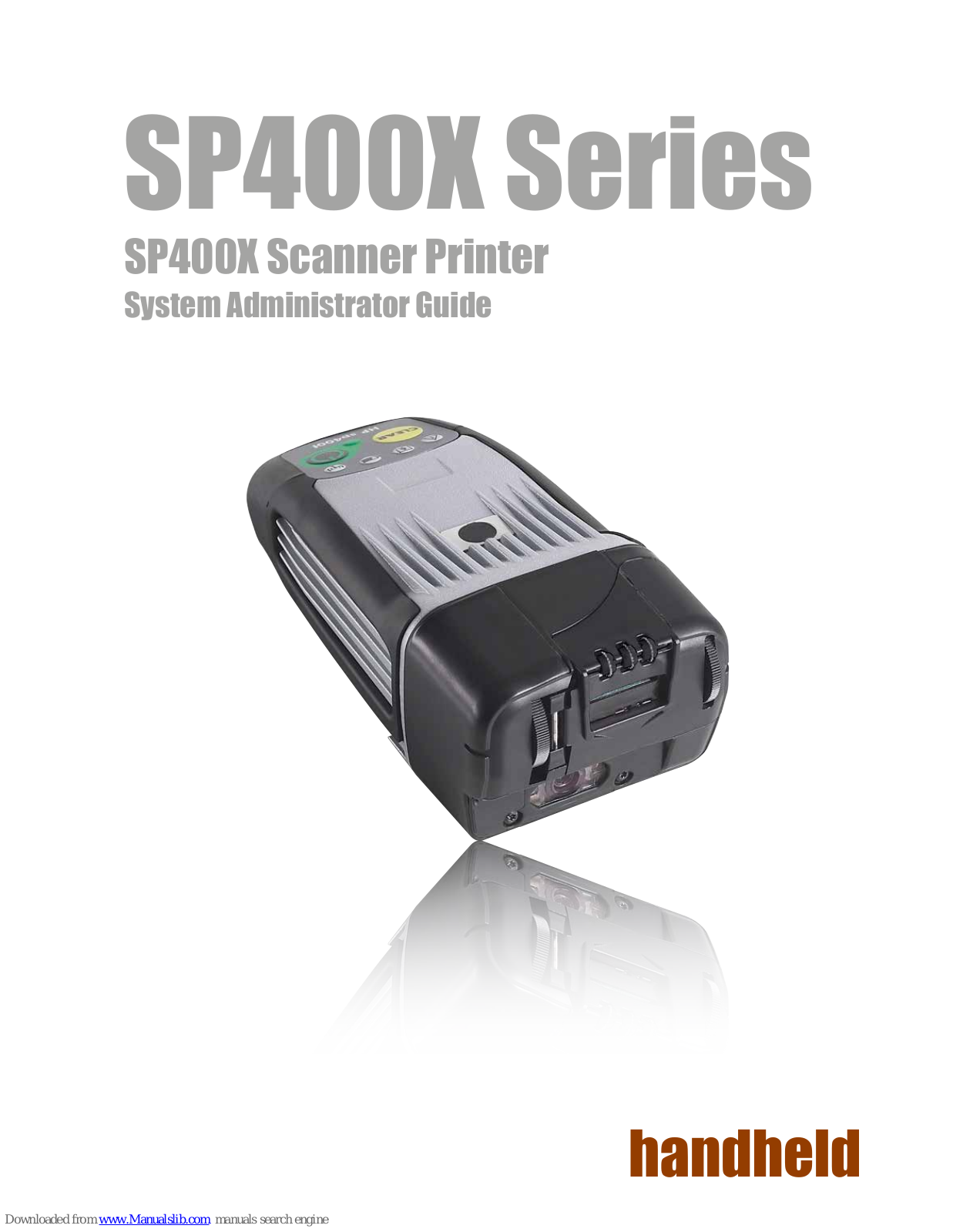 Hand Held Products SP400X System Administrator Manual