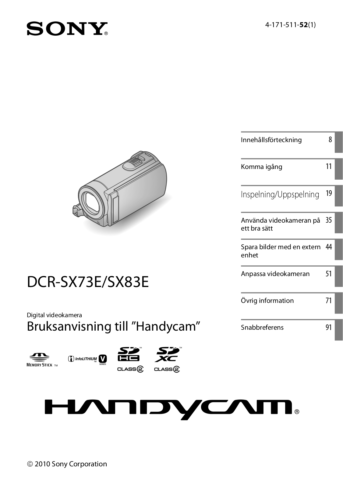 Sony DCR-SX73E, DCR-SX83E User Manual